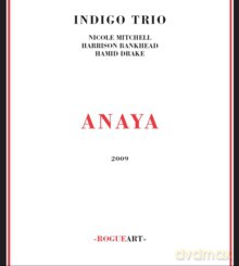 Indigo Trio: Anaya [CD]