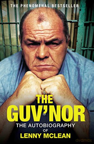 The Guv'nor: The Autobiography of Lenny McLean - Lenny McLean [KSIĄŻKA]