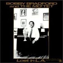 Bobby Bradford, The Mo'Tet: Lost In L.A. [CD]
