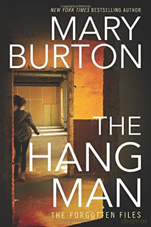 The Hangman: 3 (Forgotten Files) - Mary Burton [KSIĄŻKA]