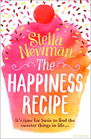 The Happiness Recipe - Stella Newman [KSIĄŻKA]