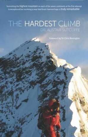 The Hardest Climb - Alistair Sutcliffe [KSIĄŻKA]
