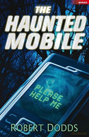 The Haunted Mobile (Wired) - Robert Dodds [KSIĄŻKA]