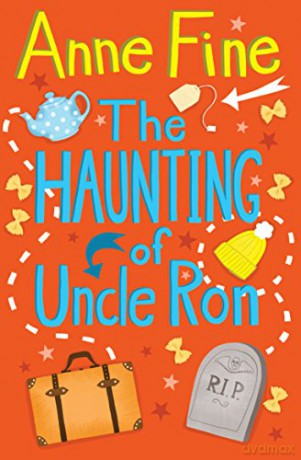 The Haunting of Uncle Ron (4u2read) - Anne Fine [KSIĄŻKA]