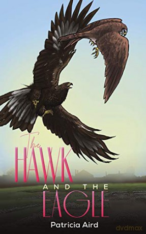 The Hawk and the Eagle - Patricia Aird [KSIĄŻKA]