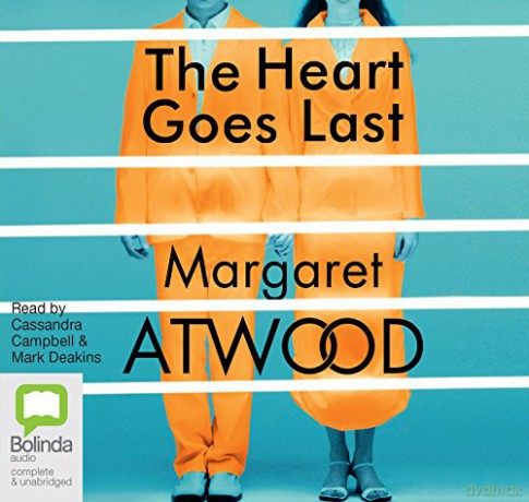The Heart Goes Last - Margaret Atwood [KSIĄŻKA]