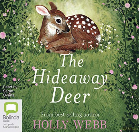 The Hideaway Deer - Holly Webb [KSIĄŻKA]