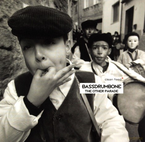 BassDrumBone: The Other Parade [CD]
