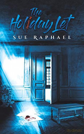 The Holiday Let - Sue Raphael [KSIĄŻKA]