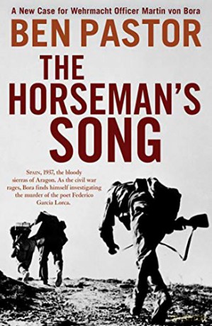 The Horseman's Song (The Martin Bora series) - Ben Pastor [KSIĄŻKA]