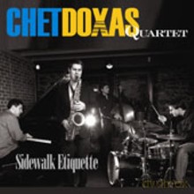 Chet Doxas Quartet: Sidewalk Etiquette [CD]