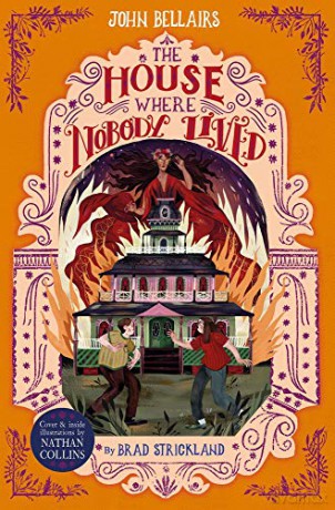 The House Where Nobody Lived -The House With a Clock in Its Walls 11 - John Bellairs [KSIĄŻKA]
