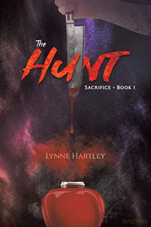 The Hunt:Sacrifice - Book 1 - Lynne Hartley [KSIĄŻKA]