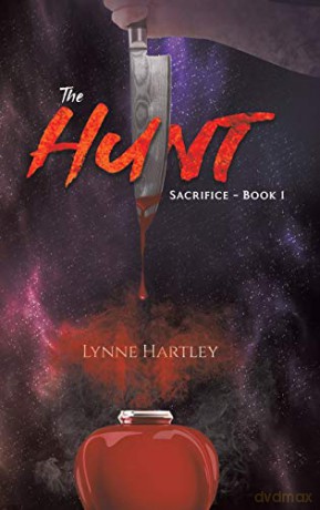 The Hunt:Sacrifice - Book 1 - Lynne Hartley [KSIĄŻKA]