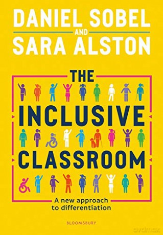 The Inclusive Classroom: A new approach to differentiation - Daniel Sobel [KSIĄŻKA]