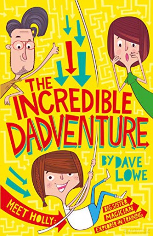 The Incredible Dadventure - Dave Lowe [KSIĄŻKA]