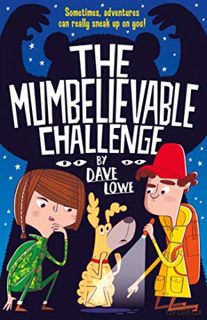 The Incredible Dadventure 2: The Mumbelievable Challenge - Dave Lowe [KSIĄŻKA]