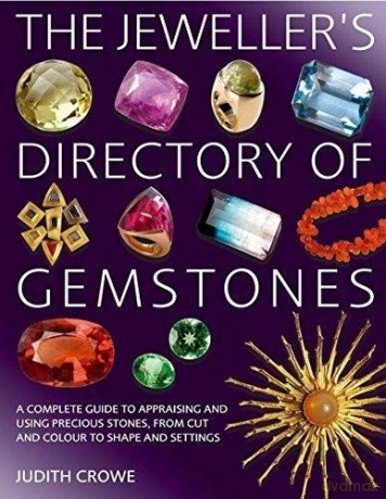 The Jeweller's Directory of Gemstones - Judith Crowe [KSIĄŻKA]