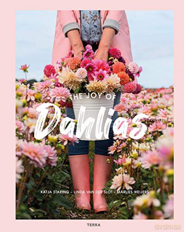 The Joy of Dahlias - Katja Staring [KSIĄŻKA]
