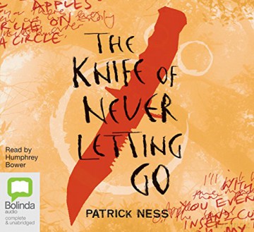 The Knife of Never Letting Go: 1 (Chaos Walking) - Patrick Ness [KSIĄŻKA]