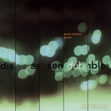 Phase Selector Sound: Disassemble Dub [CD]