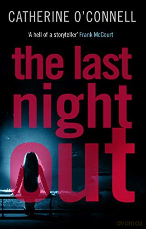 The Last Night Out - Catherine O'Connell [KSIĄŻKA]