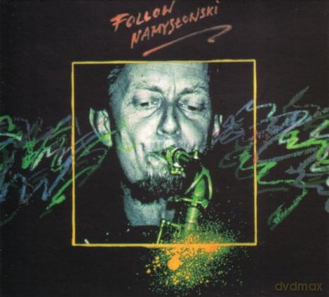 Zbigniew Namysłowski: Follow Namysłowski [CD]