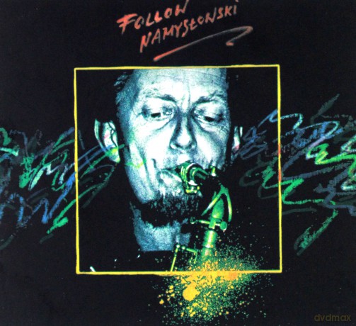 Zbigniew Namysłowski: Follow Namysłowski [CD]