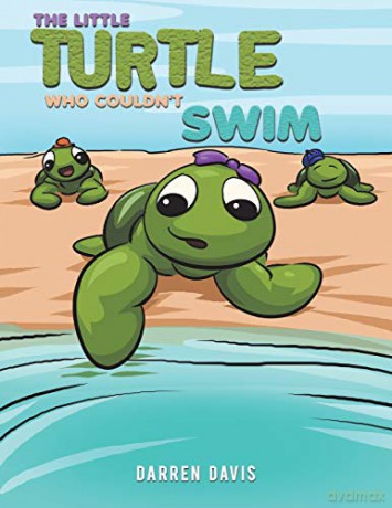 The Little Turtle Who Couldn't Swim - Darren Davis [KSIĄŻKA]