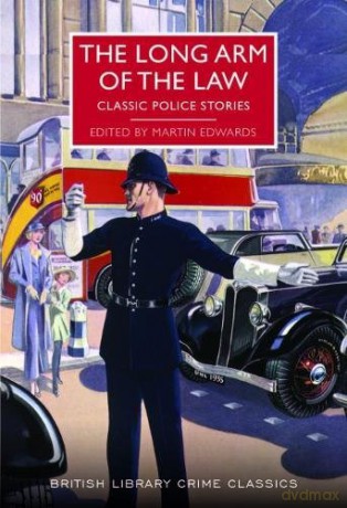 The Long Arm of the Law: Classic Police Stories (British Library Crime Classics) - Martin Edwards [KSIĄŻKA]