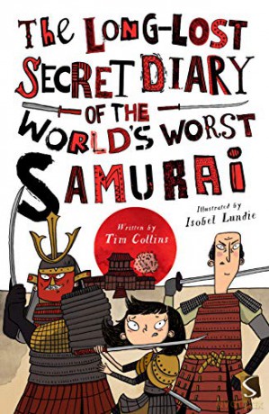 The Long-Lost Secret Diary of the World's Worst Samurai Warrior - Tim Collins [KSIĄŻKA]