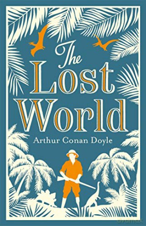 The Lost World (Alma Classics Evergreens) - Arthur Conan Doyle [KSIĄŻKA]