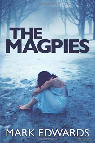 The Magpies - Mark Edwards [KSIĄŻKA]