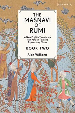 The Masnavi of Rumi, Book 2: A New English Translation with Explanatory Notes - Jalal al-Din Rumi [KSIĄŻKA]