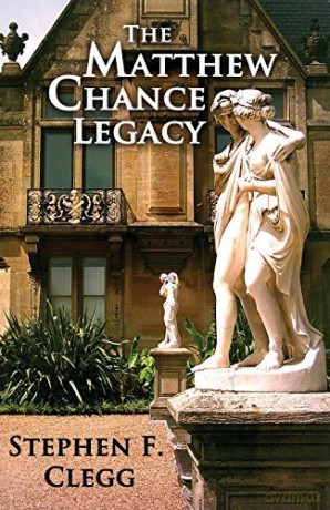 The Matthew Chance Legacy - Stephen Clegg [KSIĄŻKA]