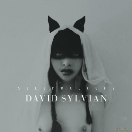 David Sylvian: Sleepwalkers [CD]
