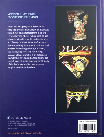The Medieval Household: Daily Living c.1150-c.1450 (Medieval Finds from Excavations in London) - Geoff Egan [KSIĄŻKA]