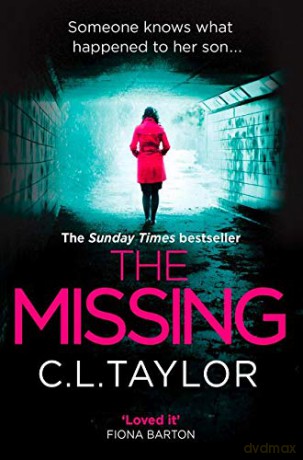 The Missing - C.L. Taylor [KSIĄŻKA]