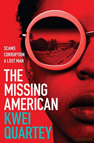 The Missing American (Ghana Mysteries) - Kwei Quartey [KSIĄŻKA]