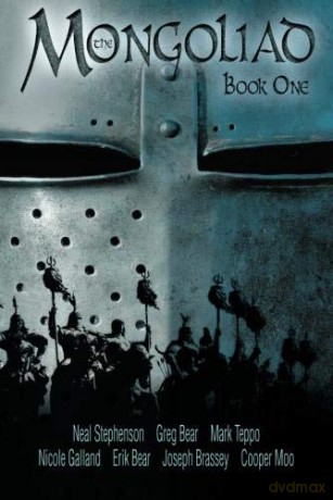 The Mongoliad: 1 (The Mongoliad Cycle) - Neal Stephenson [KSIĄŻKA]