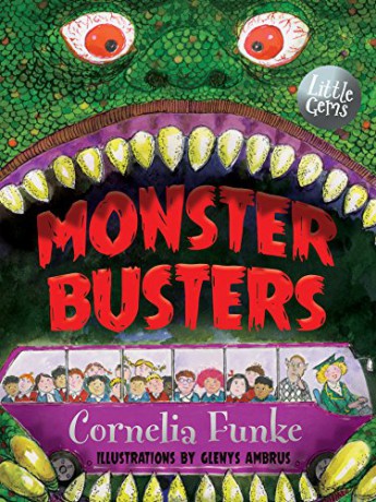 The Monster Busters (Little Gems) - Cornelia Funke [KSIĄŻKA]