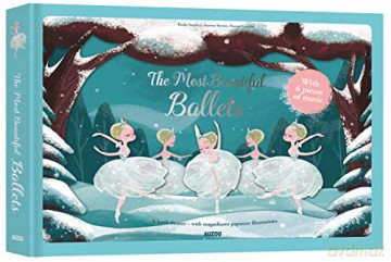 The Most Beautiful Ballets (Paper Theatre) - Élodie Fondacci [KSIĄŻKA]