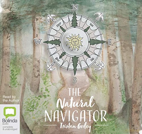 The Natural Navigator - Tristan Gooley [KSIĄŻKA]