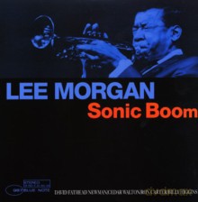 Lee Morgan: Sonic Boom [Winyl]