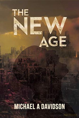 The New Age - Michael A Davidson [KSIĄŻKA]