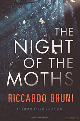 The Night of the Moths - Riccardo Bruni [KSIĄŻKA]