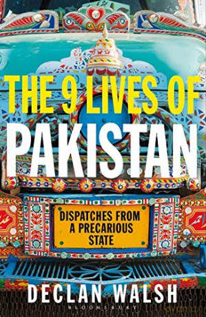 The Nine Lives of Pakistan: Dispatches from a Divided Nation - Declan Walsh [KSIĄŻKA]