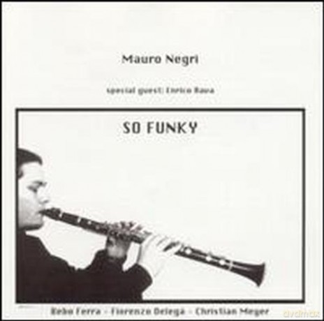 Mauro Negri: So Funky [CD]