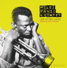 Miles Davis Quintet with John Coltrane: Live In Den Haag [CD]