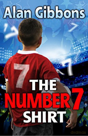 The Number 7 Shirt - Alan Gibbons [KSIĄŻKA]